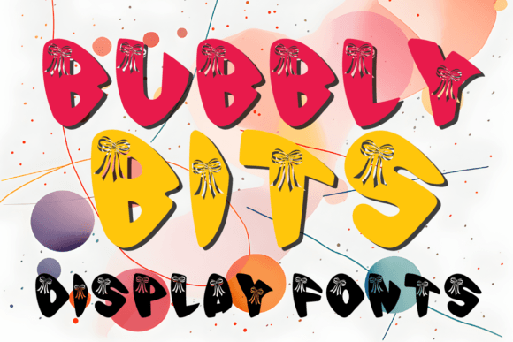 Bubbly Bits: A Playful Display Font for Small Business Branding