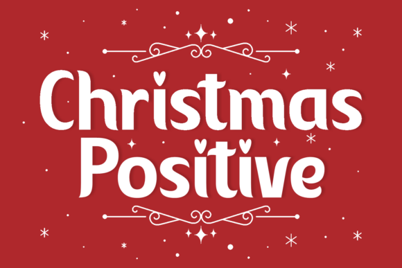 Christmas Positive Font: A Small Business Brand Upgrade Worth Trying