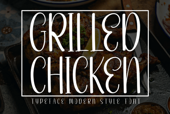 Grilled Chicken Font: A Handwritten Typeface for Web Design