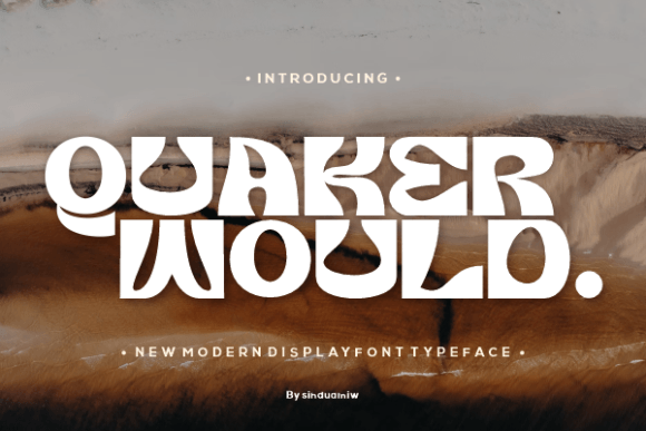Quaker Would: A Display Font That Commands Attention in Campaigns